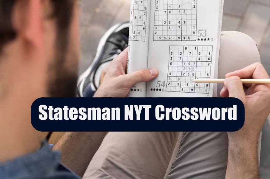 Statesman NYT Crossword