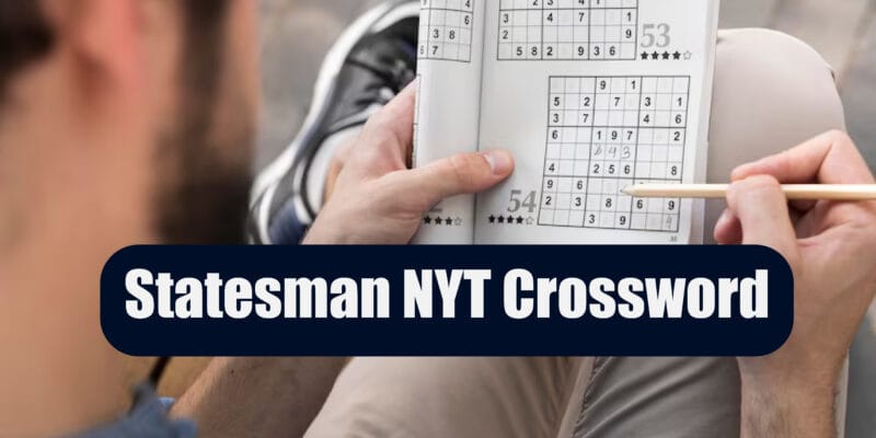 Statesman NYT Crossword