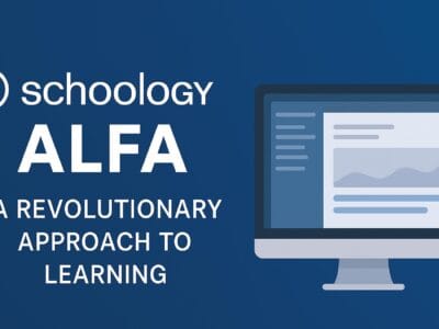 Schoology Alfa: Unlocking Advanced Tools for Next-Generation Digital Learning Environments