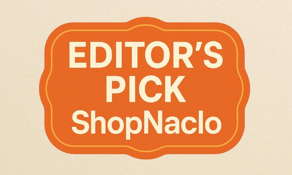 Editor's Pick ShopNaclo: Top Features & Review