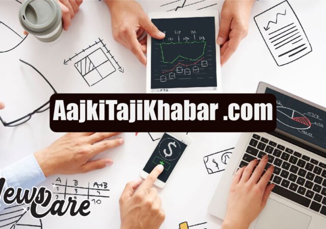 AajkiTajiKhabar .com: Your Daily Hub for Fresh News