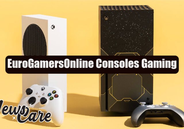 EuroGamersOnline Consoles Gaming: Everything You Need to Know Today
