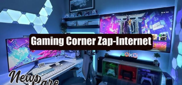 Gaming Corner Zap-Internet: Where Gamers Find Everything