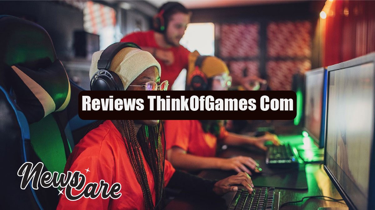 Reviews ThinkOfGames Com: Honest Look at This Gaming Website