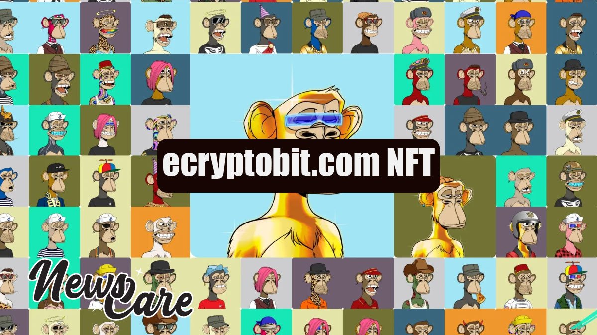 ecryptobit.com NFT: Exploring the New Age of Digital Ownership