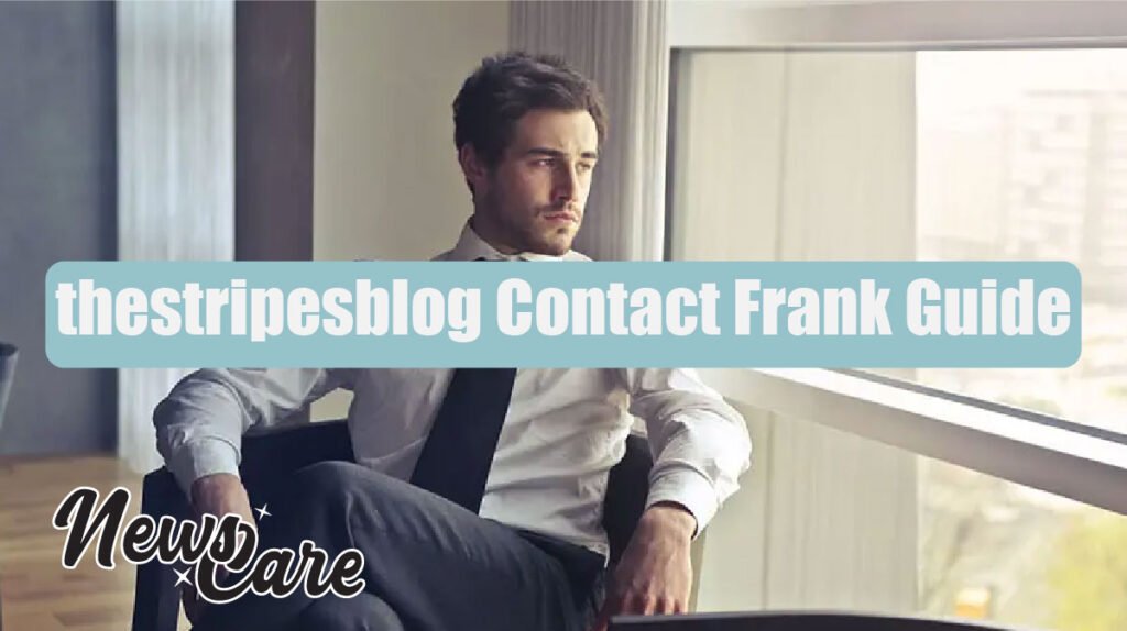 Who Is Frank at The Stripes Blog? thestripesblog Contact Frank Guide